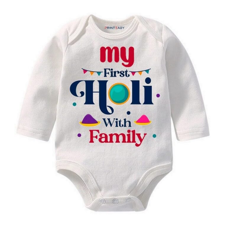 Holi Special | My First Holi With Family Long Sleeve Romper for Baby Boys & Girls D-12